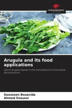Arugula and its food applications - Bouacida, Saoussen;Snoussi, Ahmed