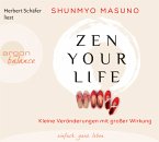 Zen your life   (Restauflage)