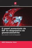 O papel aumentado da DIF no diagnóstico da glomerulonefrite