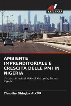 AMBIENTE IMPRENDITORIALE E CRESCITA DELLE PMI IN NIGERIA - Shirgba AIKOR, Timothy