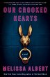 Our Crooked Hearts - Bild 1