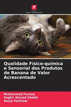 Qualidade Físico-química e Sensorial dos Produtos de Banana de Valor Acrescentado - Farooq, Muhammad;Sheikh, Saghir Ahmed;Panhwar, Aasia