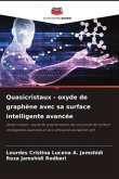 Quasicristaux - oxyde de graphène avec sa surface intelligente avancée