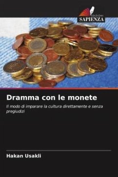 Dramma con le monete - Usakli, Hakan