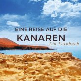Eine Reise auf die Kanaren Eine Reise auf die Kanaren