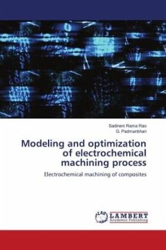 Modeling and optimization of electrochemical machining process