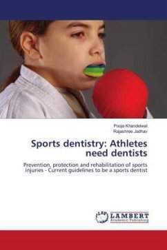 Sports dentistry: Athletes need dentists