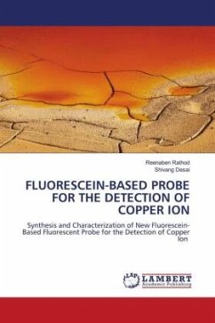 FLUORESCEIN-BASED PROBE FOR THE DETECTION OF COPPER ION - Rathod, Reenaben;Desai, Shivang