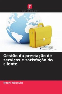 Gestão da prestação de serviços e satisfação do cliente - Wasswa, Noah