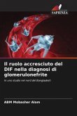 Il ruolo accresciuto del DIF nella diagnosi di glomerulonefrite