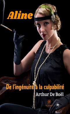 Aline (eBook, ePUB) - De Boël, Arthur