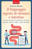 Il linguaggio segreto di stomaco e intestino (eBook, ePUB)
