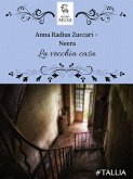 La vecchi casa (eBook, ePUB)