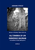 All'ombra di un immenso baobab (eBook, ePUB)