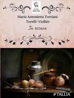 In risaia (eBook, ePUB) - Antonietta Torriani Torelli-Viollier, Maria