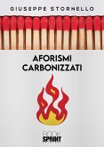 Aforismi carbonizzati (eBook, ePUB)