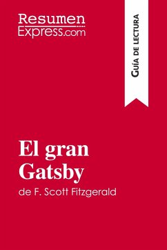 El gran Gatsby de F. Scott Fitzgerald (Guía de lectura) - Resumenexpress