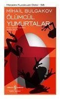 Ölümcül Yumurtalar Ciltli - Bulgakov, Mihail