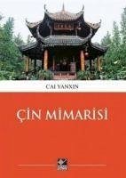 Cin Mimarisi - Yanxin, Cai