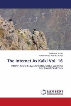 The Internet As Kalki Vol. 16