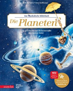 Die Planeten (Das musikalische Bilderbuch mit CD und zum Streamen) - Simsa, Marko