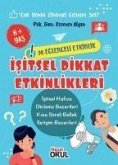 Isitsel Dikkat Etkinlikleri