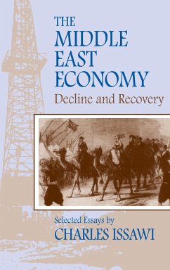 The Middle East Economy - Issawi, Charles