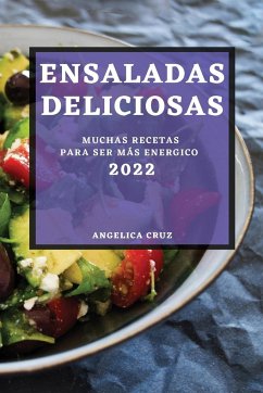 ENSALADAS DELICIOSAS 2022 - Cruz, Angelica