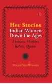 HER-STORIES-INDIAN WOMEN DOWN THE AGES