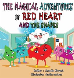 The Magical Adventures of Red Heart and the Shapes - Florent, Anaelle