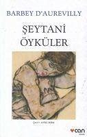 Seytan Öyküler - D´aurevilly, Barbey