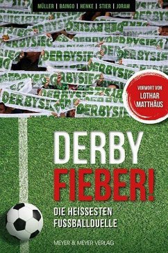 Derby Fieber! - Müller, Ronny;Baingo, Andreas;Henke, Stephan