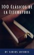 100 Clásicos de la Literatura (eBook,... - Bild 1