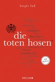 Die Toten Hosen. 100 Seiten (eBook, ePUB)