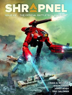 BattleTech: Shrapnel, Issue #8 (The Official BattleTech Magazine) (eBook, ePUB) - Lee, Philip A.