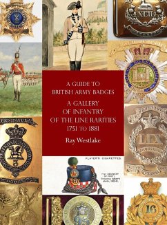 A Guide to British Army Badges - Westlake, Ray