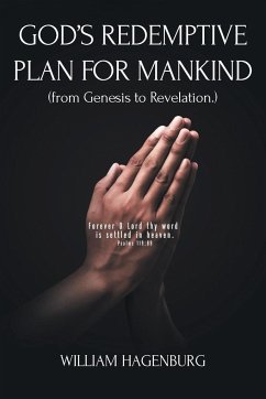 God's Redemptive Plan for Mankind - Hagenburg, William