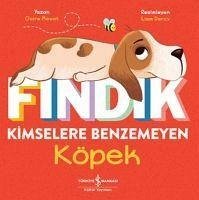 Findik Kimselere Benzemeyen Köpek - Mowat, Claire