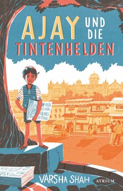 Ajay und die Tintenhelden - Shah, Varsha