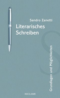 Literarisches Schreiben (eBook, ePUB) - Zanetti, Sandro