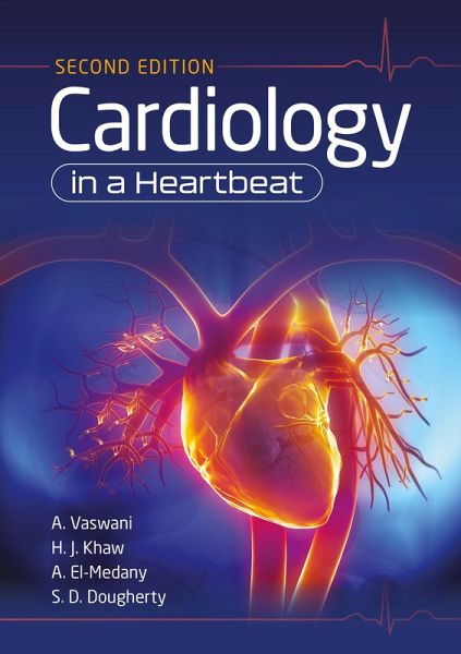 Cardiology in a Heartbeat, second edition (eBook, ePUB) Cardiology in a Heartbeat, second edition (eBook, ePUB)