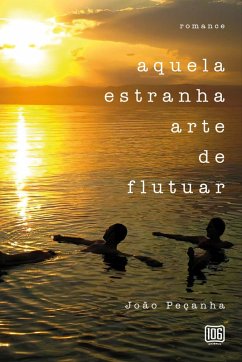 Cover Aquela estranha arte de flutuar (eBook, ePUB)