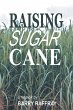Raising Sugar Cane - Bild 1
