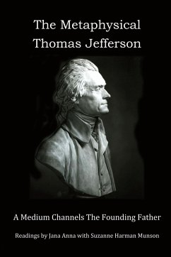 The Metaphysical Thomas Jefferson - Munson, Suzanne