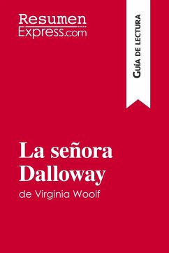 La señora Dalloway de Virginia Woolf (Guía de lectura) - Resumenexpress