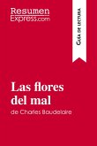 Las flores del mal de Charles Baudelaire (Guía de lectura)
