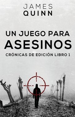 Un Juego para Asesinos - Quinn, James