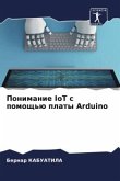 Ponimanie IoT s pomosch'ü platy Arduino