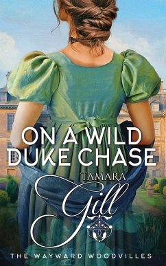 On a Wild Duke Chase - Gill, Tamara