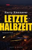 Letzte Halbzeit / Mader, Hummel & Co. Bd.4